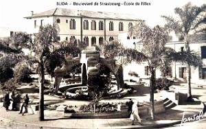 Blida - Boulevard de Strasbourg - ecole du Filles